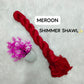 Heavy Quality Shimmer Shawl
